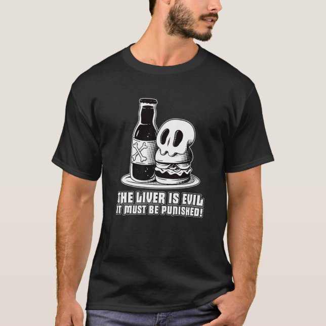 Camiseta O Fígado É Mau Deve Ser Punido 1 (Frente)