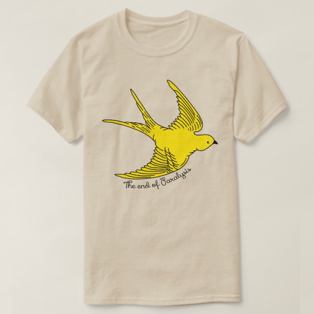 Camiseta O fim da paralisia do pássaro amarelo (Frente do Design)