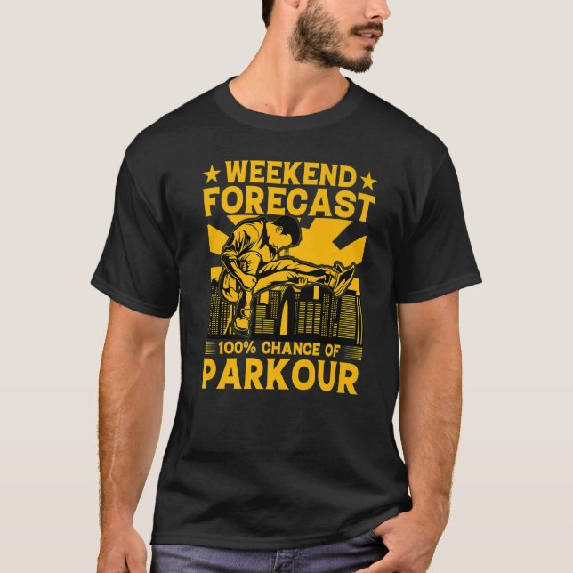 Camiseta O fim de semana previa 100 chances de Parkour Funn (Frente)