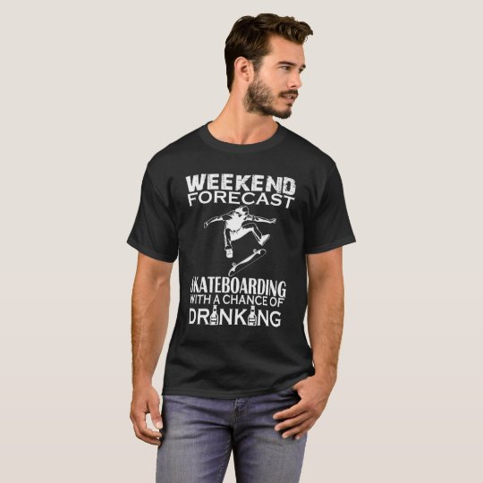 CAMISETA O FIM DE SEMANA PREVIU SKATEBOARDING