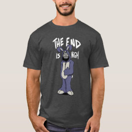 Camiseta O Fim Está Próximo