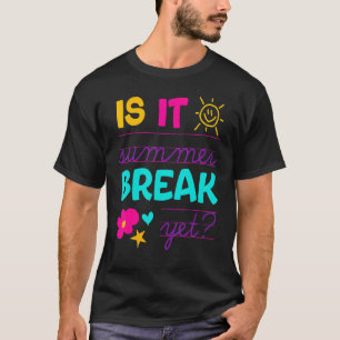 Camiseta O Final Do Ano Do Professor É O Fim Do Verão, Aind