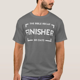Camiseta O Finalizador de Recap de Bíblia 365 Dias