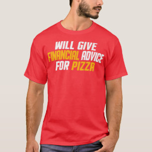Camiseta O Financial Advisor Dará Aconselhamento Financeiro