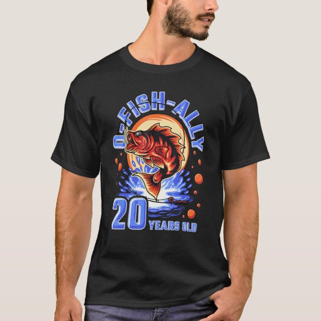 Camiseta O-Fish-Ally, 20 Anos, Pesca De Aniversário 20 (Frente)