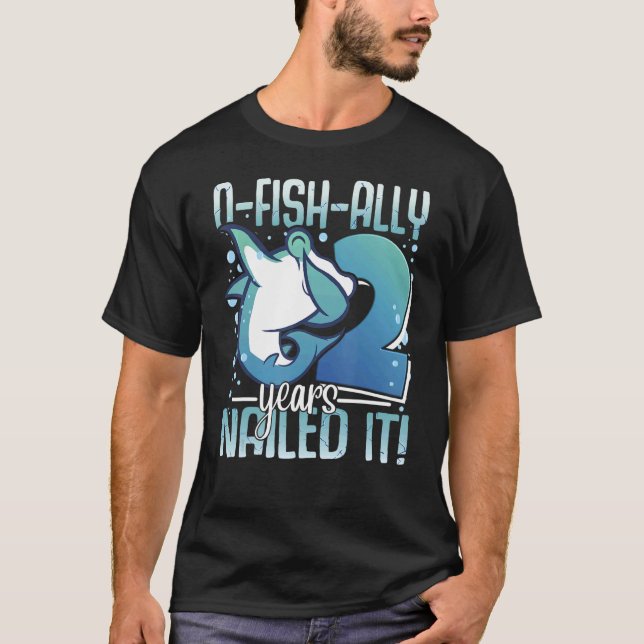 Camiseta O-Fish-Ally, 2 anos, segundo aniversário de tubarã (Frente)