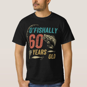 Camiseta O’fishally 60 Anos Vovô, Pai De Pesca Engraçad