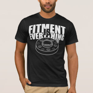 Camiseta O Fitment é tudo