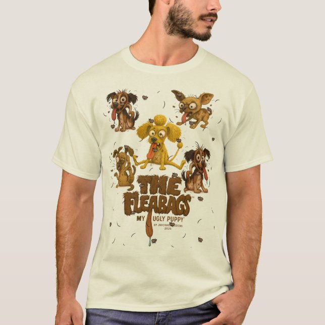 Camiseta O Fleabags™ My Ugly Puppy™ (Frente)