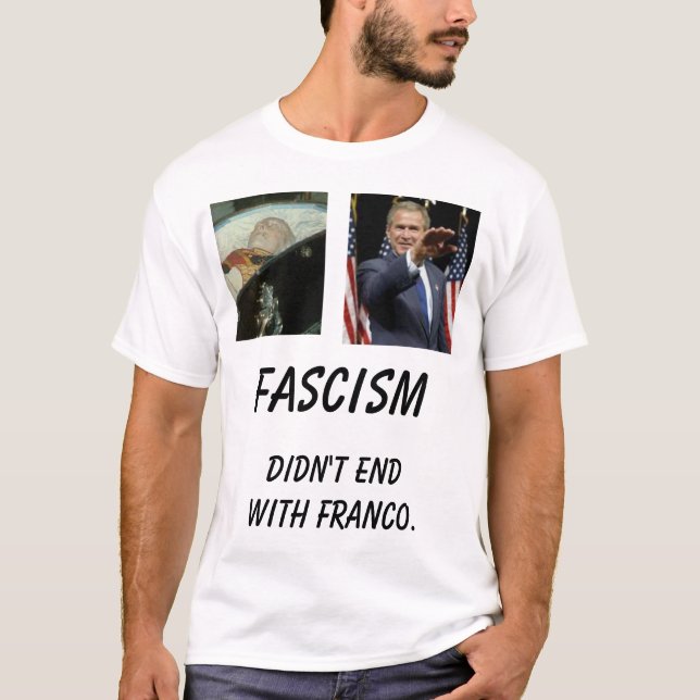 Camiseta o fmuerto, Bush, não terminou com Franco., Fa… (Frente)