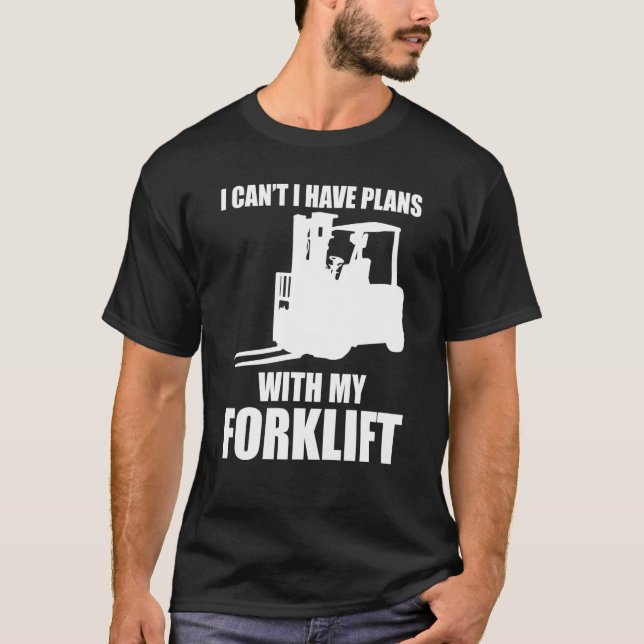 Camiseta O Forklifter tem planos com o Forklifter (Frente)