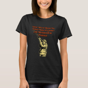 Camiseta O Fungo precisa cultivar um terreiro de umor engra