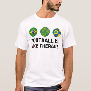 Camiseta O futebol brasileiro é como terapia