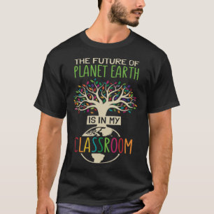Camiseta O Futuro Do Planeta Terra Está Na Minha Sala De Au