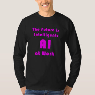 Camiseta O Futuro é IA Inteligente no Trabalho_1