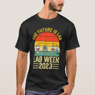 Camiseta O Futuro É Profissionais De Laboratório Médico De