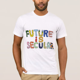 CAMISETA O FUTURO É SECULAR