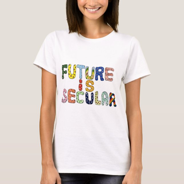 CAMISETA O FUTURO É SECULAR (Frente)