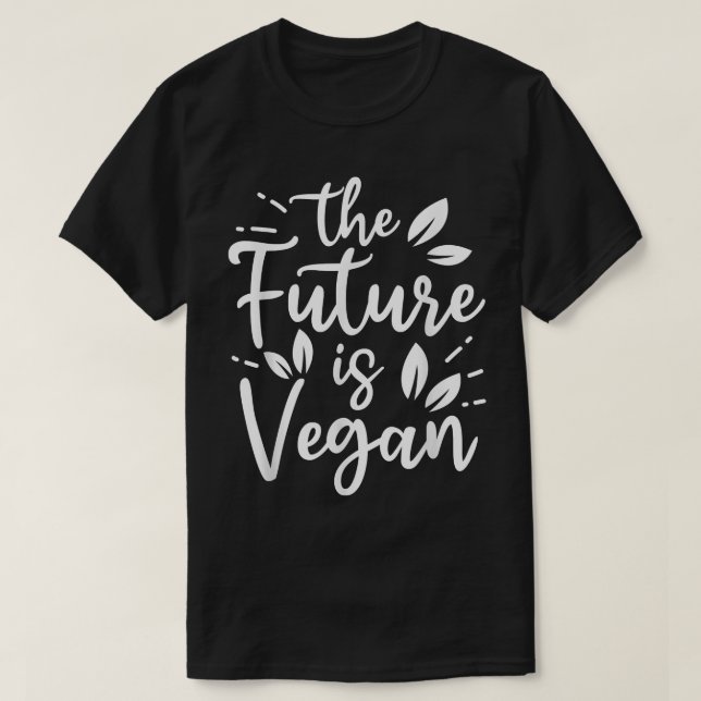 Camiseta O Futuro É Vegan Acionado Por Veggies Engraçado Ve (Frente do Design)