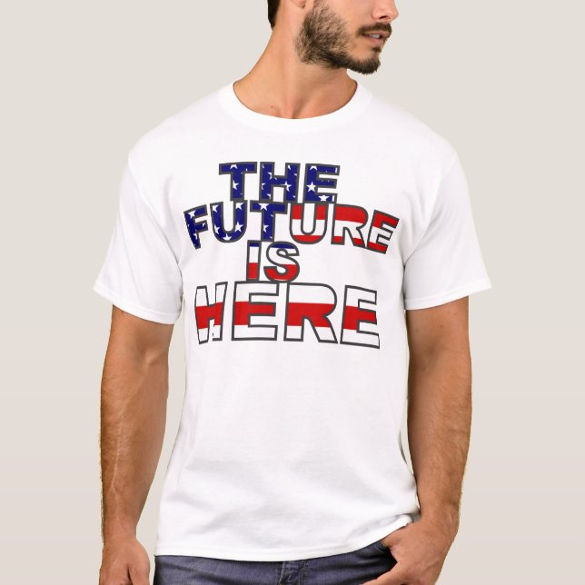 Camiseta O futuro está aqui (Frente)