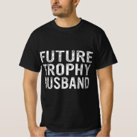 O Futuro Troféu Marido Engraçado Marido Marido