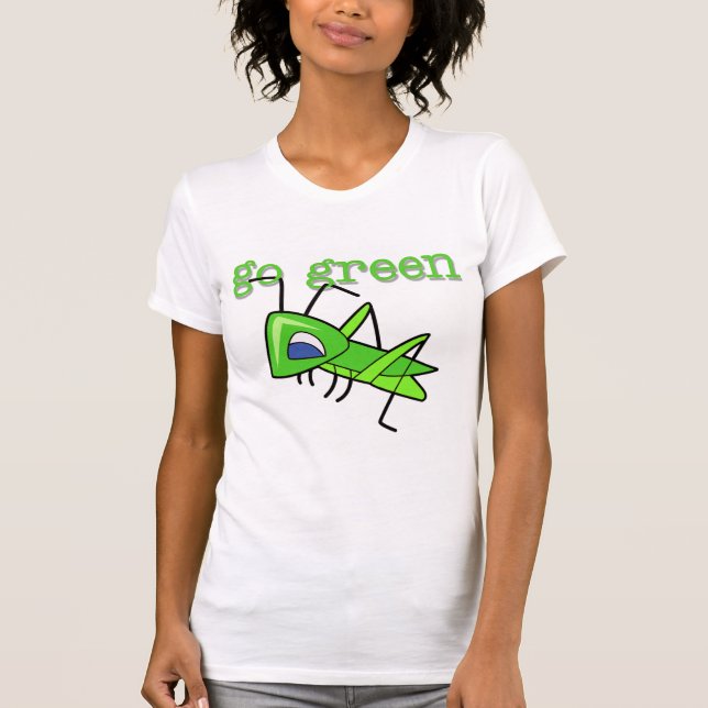 Camiseta O gafanhoto vai t-shirt e presentes verdes (Frente)