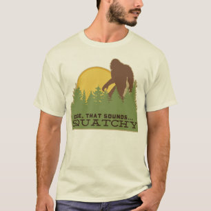 Camiseta O gajo… isso soa Squatchy