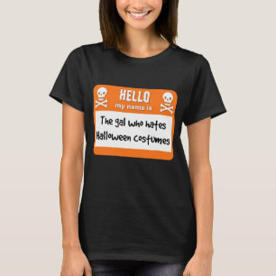 Camiseta O Gal Que Odeia O Nome de etiqueta De Figurinos De