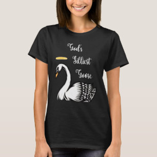 Camiseta O Ganso Mais Silencioso de Deus