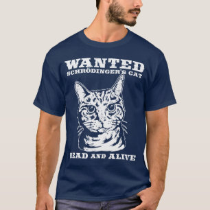 Camiseta O gato de Schrodinger quis inoperante ou vivo