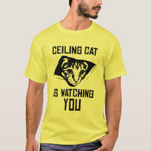 Camiseta O gato do teto está olhando-o!