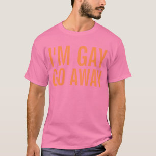 Camiseta o gay im parte
