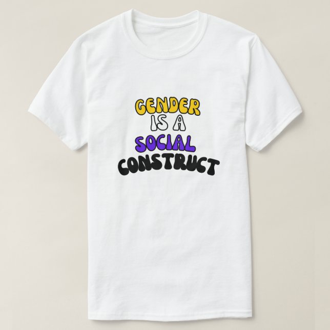 Camiseta O Gênero É Uma Construção Social (Frente do Design)