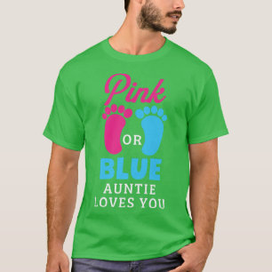 Camiseta O Gênero Reveal Rosa Ou Azul Tia Te Ama
