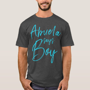 Camiseta O gênero revela a abuela diz que o menino que corr