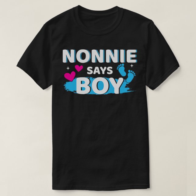 Camiseta O gênero revela que a nonnie diz que o rapaz que c (Frente do Design)