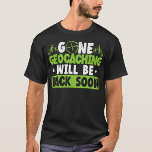Camiseta O Geocaching Desativado Voltará Logo A Cache Geoca