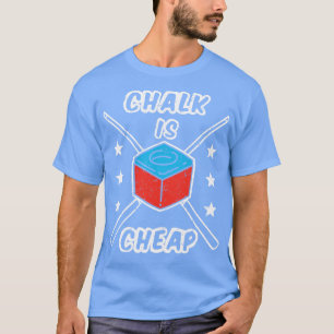 Camiseta O giz é barato