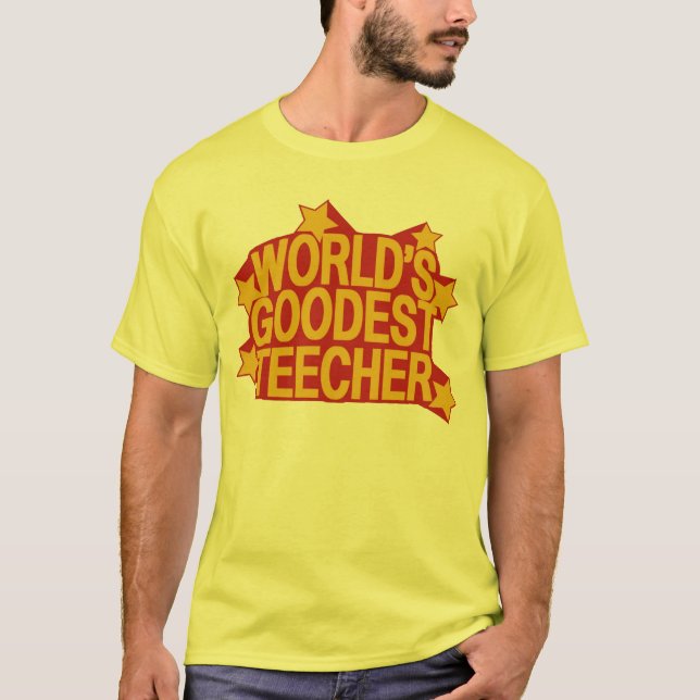 Camiseta O Goodest Teecher do mundo (Frente)