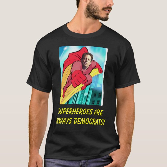 Camiseta o gorehero, super-herói é sempre Democratas! (Frente)