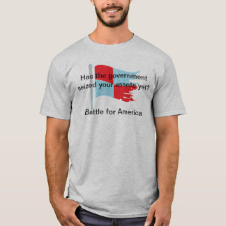 Camiseta O governo apreendeu seus recursos ainda?