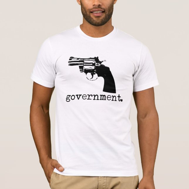 Camiseta O governo é t-shirt da força (Frente)