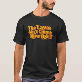 Camiseta O gramado não vai se machucar...