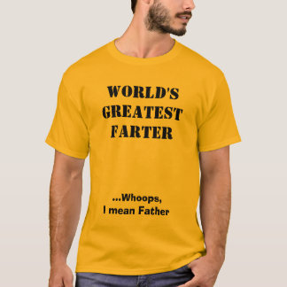 CAMISETA O GRANDE FARTER DO MUNDO