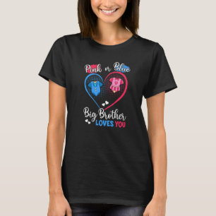 Camiseta O Grande Irmão Rosa Ou Azul Te Ama O Gende Gravide