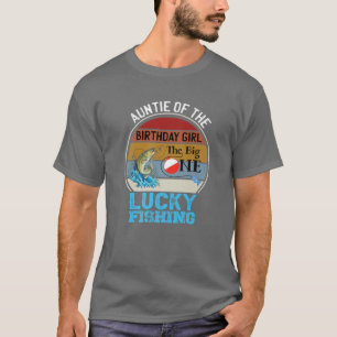 Camiseta O Grande Tema De Um Aniversário Que Pescaria Tia D