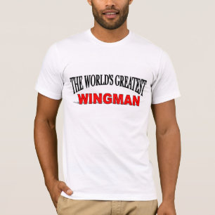 Camiseta O grande Wingman do mundo