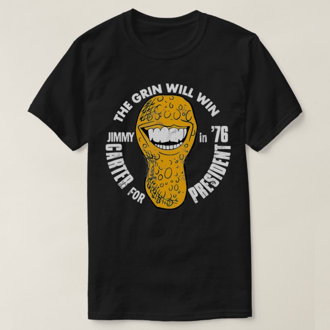 Camiseta O Grin Will Win (Jimmy Carter para Presidente em (Frente do Design)