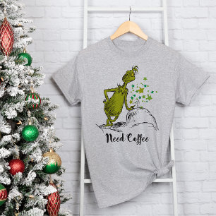 Camiseta O Grinch Engraçado Precisa Café