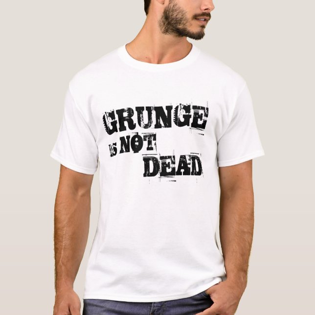 Camiseta O Grunge não é t-shirt inoperante (Frente)